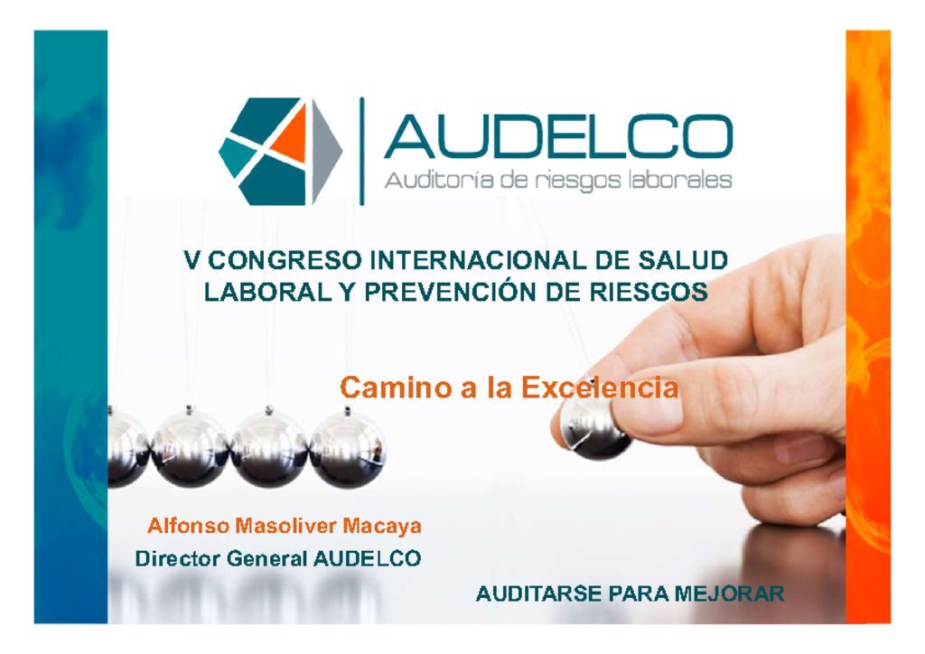 thumbnail of 18- Alfonso Masoliver- Audelco- Camino a la Excelencia -Presentación SCMST 2017
