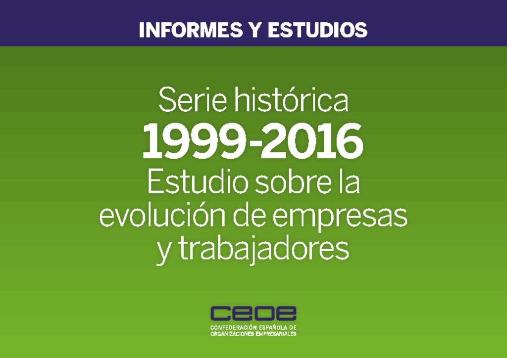 thumbnail of publications_docs-file-395-serie-historica-1999-2016-estudio-sobre-la-evolucion-de-empresas-y-trabajadores