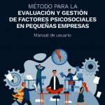 thumbnail of metodo-para-la-evaluacion-y-gestion-de-factores-psicosociales-en-pequenas-empresas